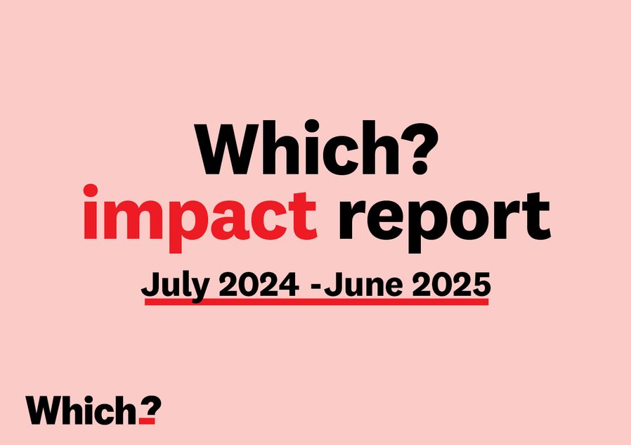 Which? Impact 2024 - 2025